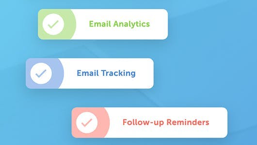 Bubbles with checkmark that say Email analytics, Email tracking, Followup Reminder