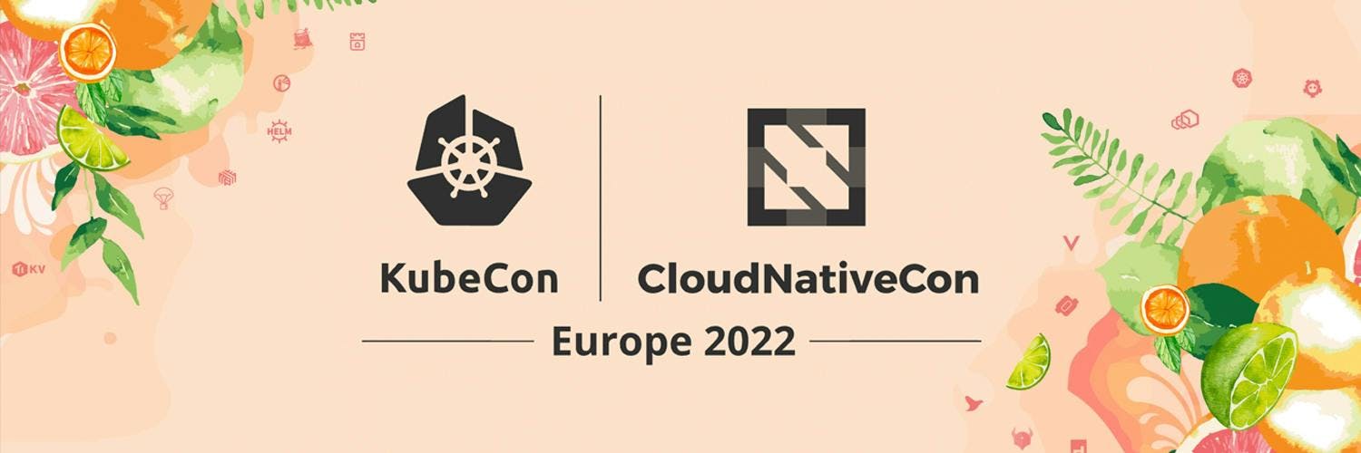 KubeCon + CloudNativeCon EU 2022